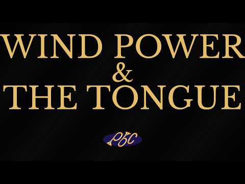 WIND POWER & THE TONGUE — Purtle Brass Conference 2010 · I