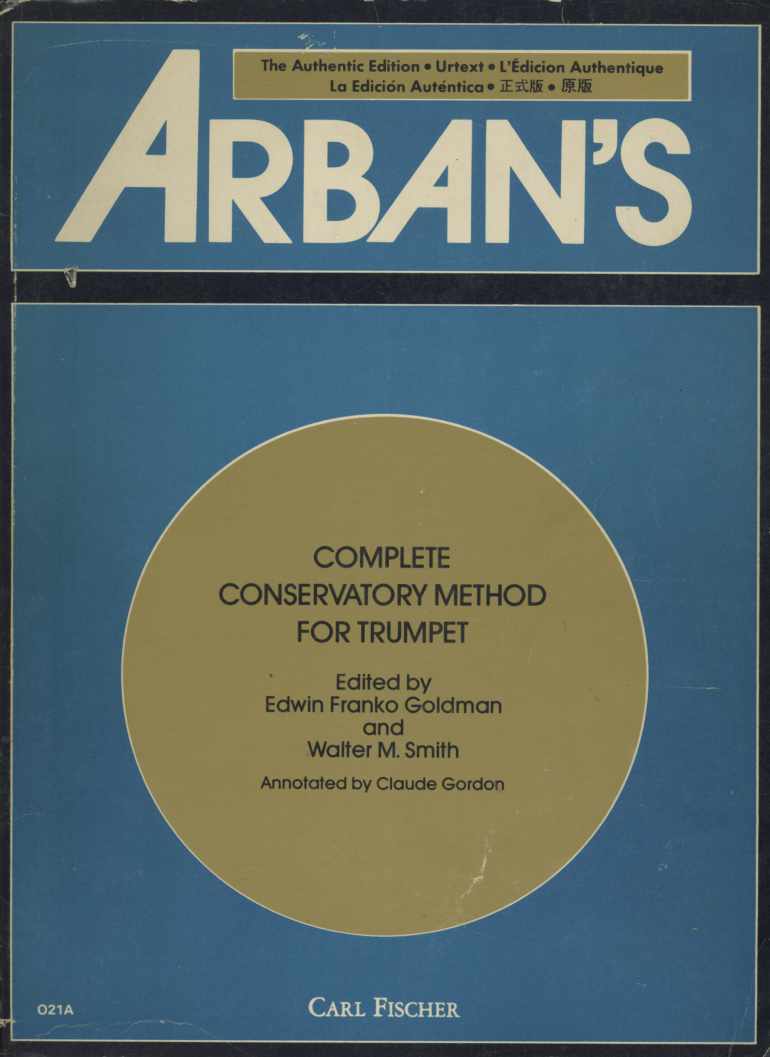 Arban's Complete Conservatory Method For Trumpet, Trombone, Euphonium, and Tuba