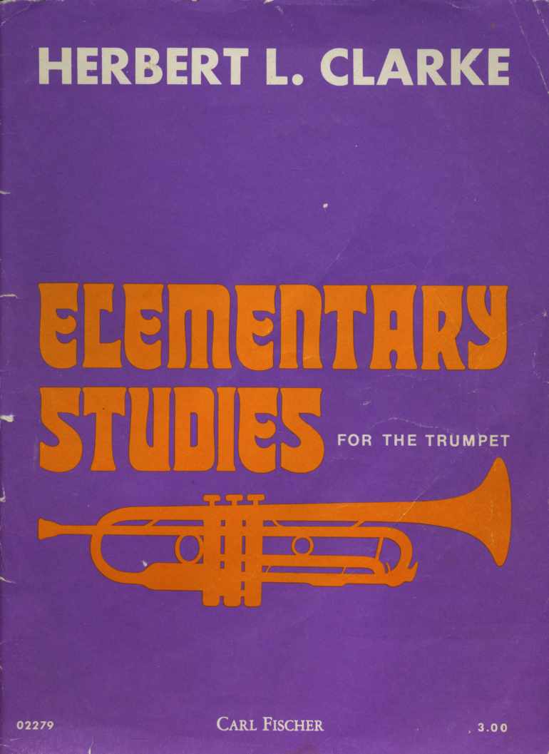Herbert L. Clarke's Elementary Studies for Trumpet or Cornet