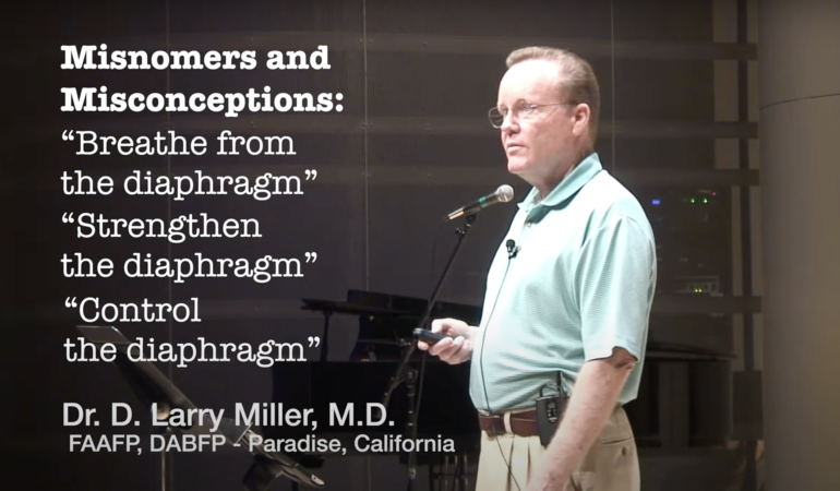 Dr. Larry Miller, M.D. - Diaphragm Misnomers and Misconceptions