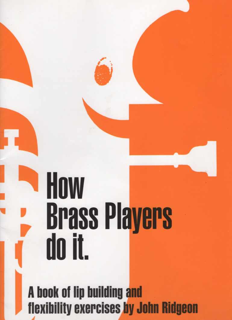 John Ridgeon's How Brass Players Do It