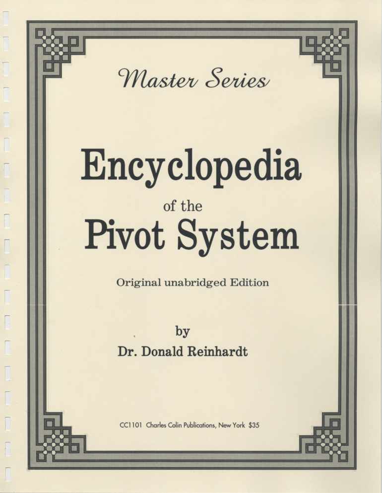 Donald Reinhardt's Encyclopedia of the Pivot System