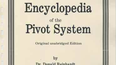 Donald Reinhardt's Encyclopedia of the Pivot System