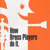 John Ridgeon's How Brass Players Do It