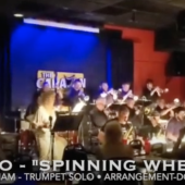 Ryan Nottingham playing Lew Soloff's Trumpet Solo on Spinning Wheel