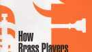 John Ridgeon's How Brass Players Do It